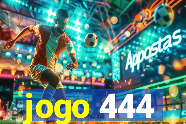 jogo 444